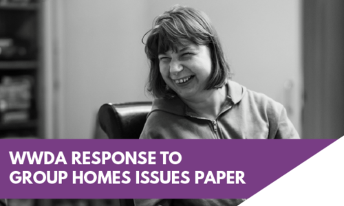 WWDA Response to group homes issues paper