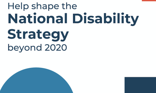 Social media tile with text: 'Help Shape the National Disability Strategy Beyond 2020