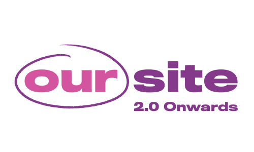 The words Our Site 2.0 Onwards written in purple and pink with a pink scribble around the word Our.