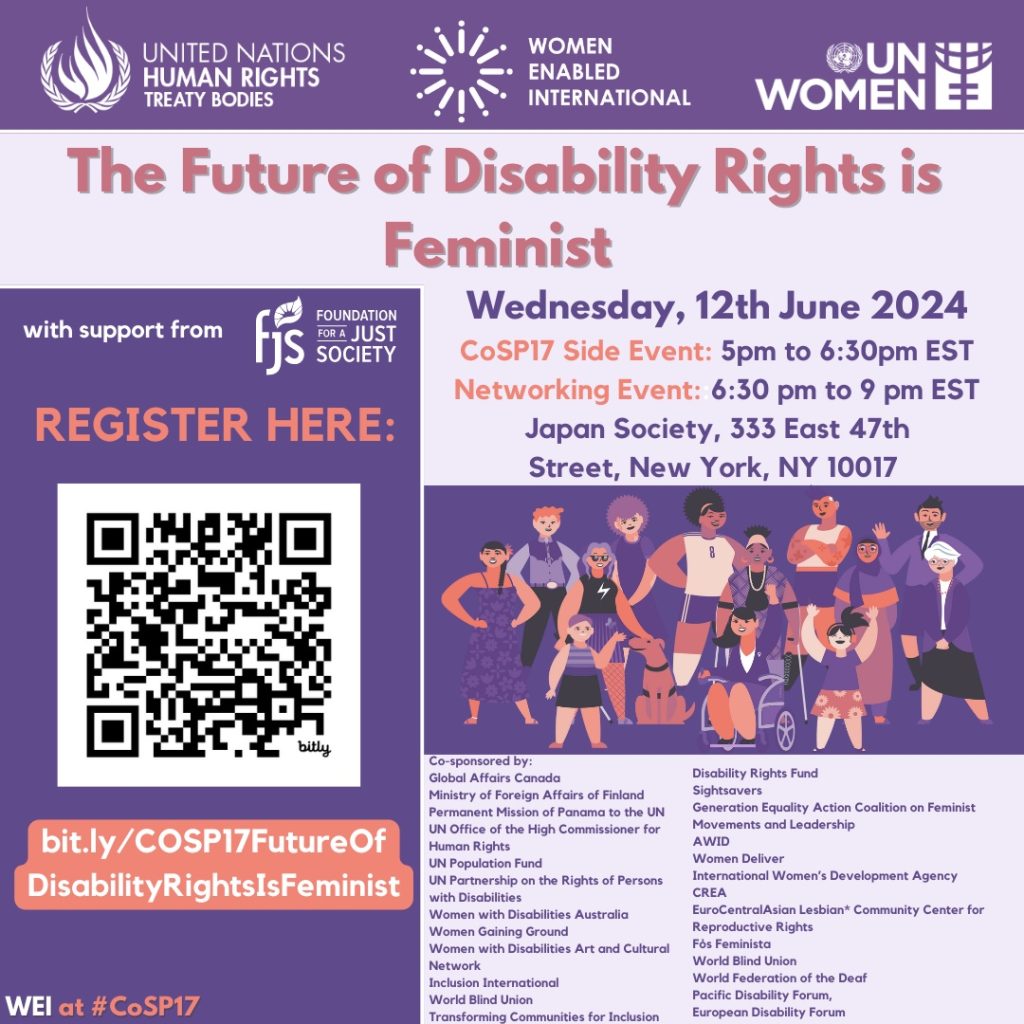 a social media tile about a COSP17 side event. The tile has text that reads The Future of Disability Rights is Feminist with support from Foundation for a Just Society on Wednesday, 12th June 2024