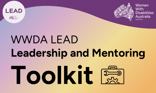 This image has a light rainbow gradient background with a wavy purple banner at the top. The WWDA logo and the WWDA LEAD logos are in the top corners. Large black text reads: "WWDA LEAD Leadership and Mentoring Toolkit", next to an icon image of a toolkit with a spanner and gear.