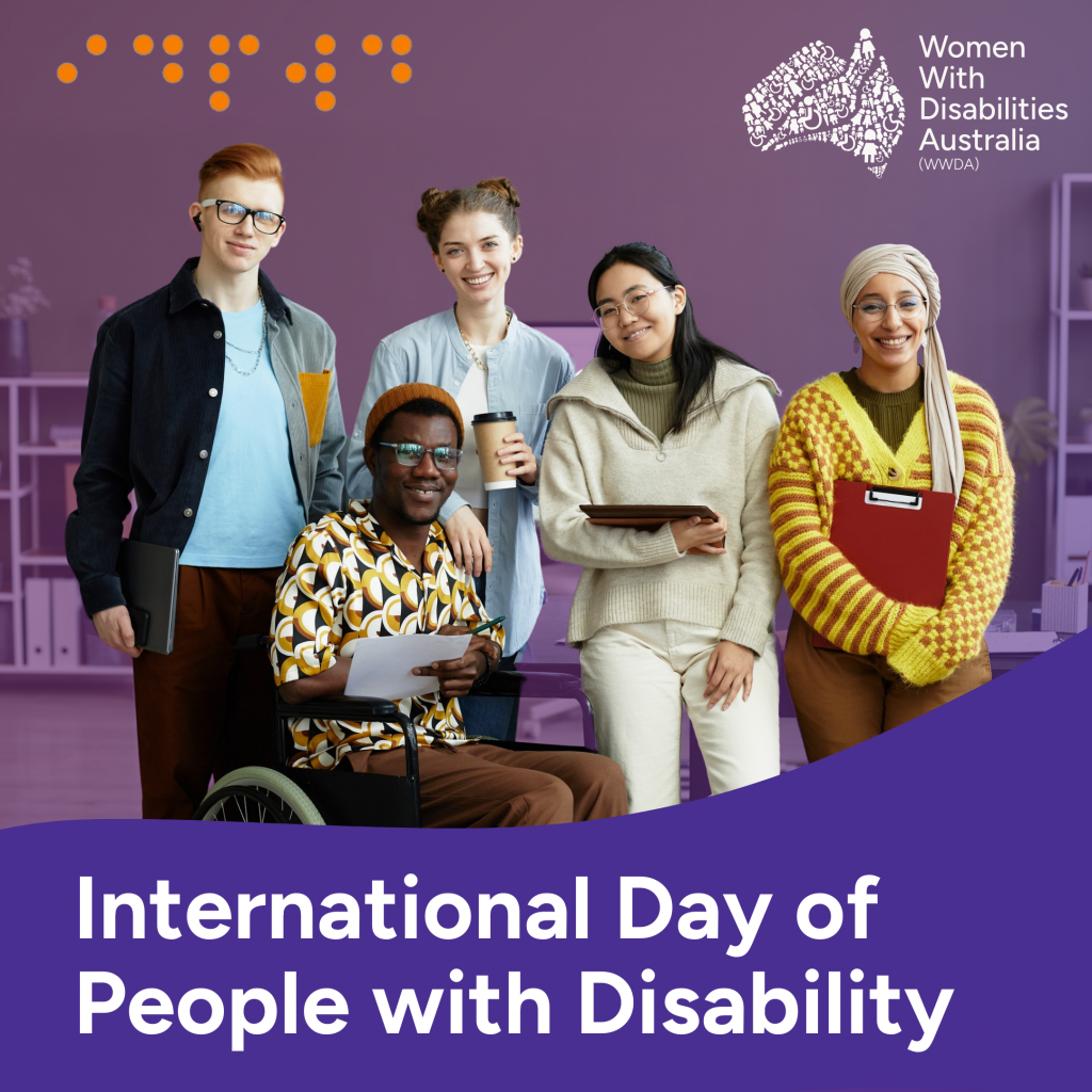 Image of five people with different backgrounds, ethnicities and disabilities. One is in a wheelchair. Braille for IDPWD is in the top-left corner. White text says International Day of People with Disability.